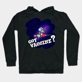 Got vaccine? Hoodie